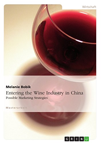 9783656108238: Entering the Wine Industry in China: Possible Marketing Strategies