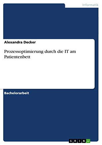 Stock image for Prozessoptimierung durch die IT am Patientenbett for sale by Buchpark