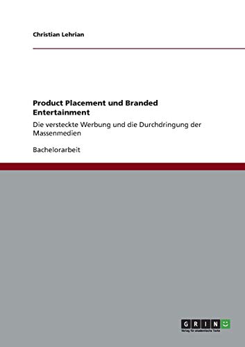 9783656189145: Product Placement Und Branded Entertainment