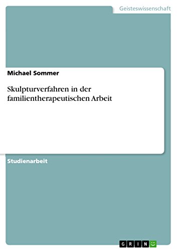 9783656228110: Skulpturverfahren in der familientherapeutischen Arbeit