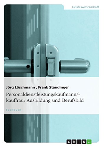 Stock image for Personaldienstleistungskaufmann/-kauffrau: Ausbildung und Berufsbild for sale by Buchpark