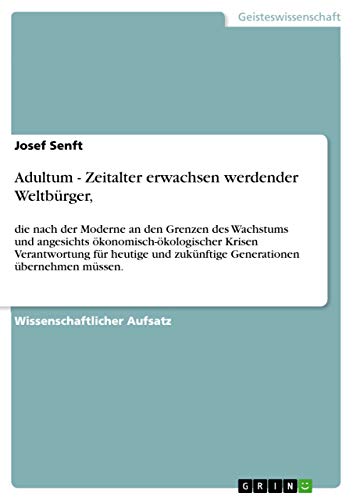 Imagen de archivo de Adultum - Zeitalter Erwachsen Werdender Weltburger, a la venta por Books Puddle