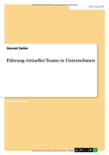 Stock image for Fhrung virtueller Teams in Unternehmen for sale by Revaluation Books