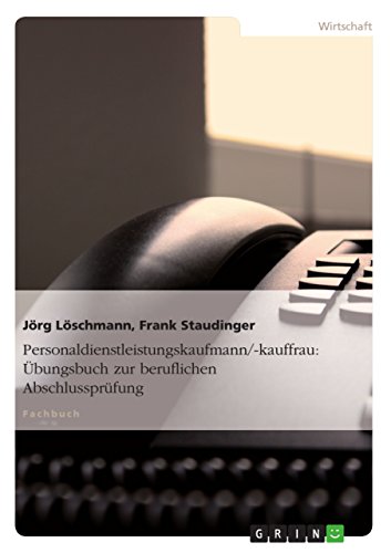Stock image for Personaldienstleistungskaufmann/-kauffrau: bungsbuch zur beruflichen Abschlussprfung (German Edition) for sale by Mispah books
