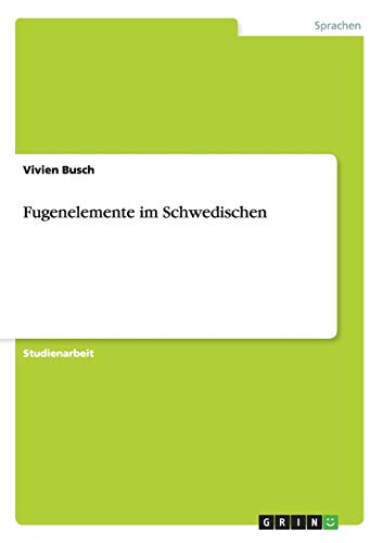 Stock image for Fugenelemente im Schwedischen for sale by Ria Christie Collections