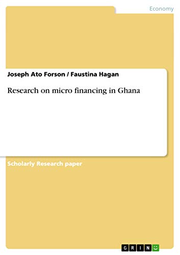 Stock image for Research on micro financing in Ghana for sale by Phatpocket Limited