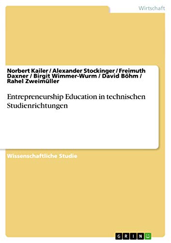 Stock image for Entrepreneurship Education in technischen Studienrichtungen for sale by PBShop.store US