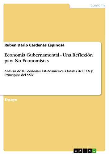 Stock image for ECONOMIA GUBERNAMENTAL - UNA REFLEXION PARA NO ECONOMISTAS for sale by KALAMO LIBROS, S.L.