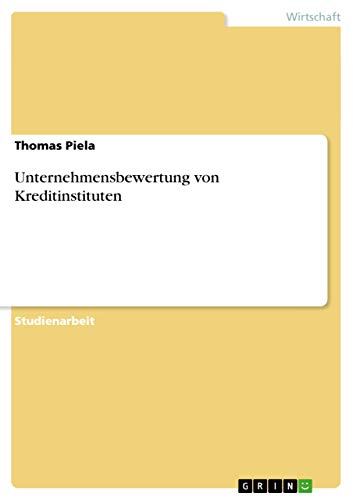 Stock image for Unternehmensbewertung von Kreditinstituten (German Edition) for sale by ALLBOOKS1