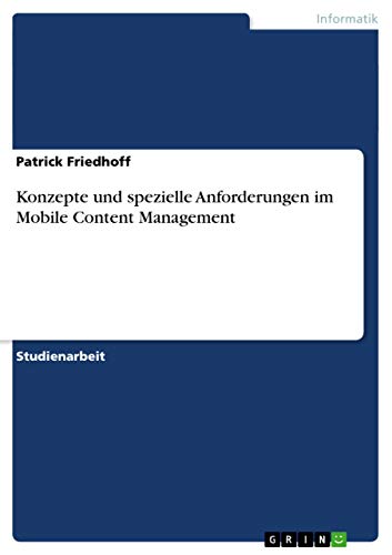 9783656439530: Konzepte und spezielle Anforderungen im Mobile Content Management (German Edition)