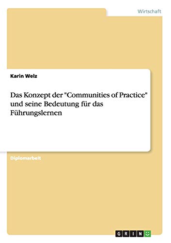 9783656450948: Das Konzept der "Communities of Practice" und seine Bedeutung fr das Fhrungslernen