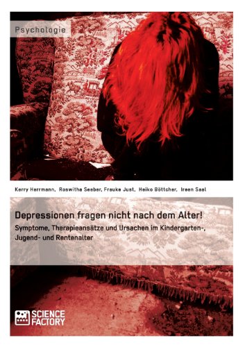 9783656457336: Depressionen Fragen Nicht Nach Dem Alter!