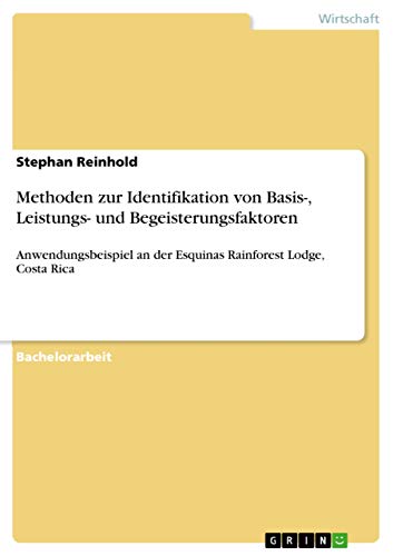 Stock image for Methoden zur Identifikation von Basis- Leistungs- und Begeisterungsfaktoren for sale by Majestic Books