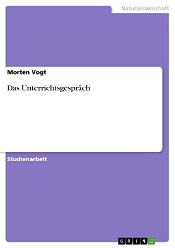 9783656647034: Das Unterrichtsgesprch (German Edition)