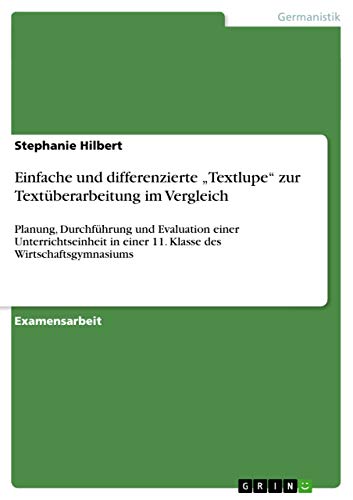 9783656647355: Einfache und differenzierte „Textlupe