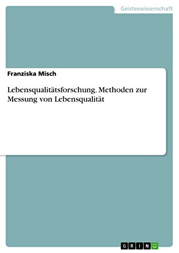 Stock image for Lebensqualitätsforschung. Methoden zur Messung von Lebensqualität for sale by WorldofBooks