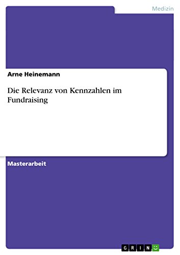 9783656747550: Die Relevanz von Kennzahlen im Fundraising