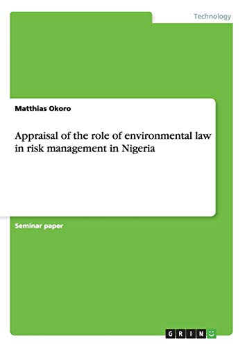9783656758495: Appraisal of the role of environmental law in risk management in Nigeria