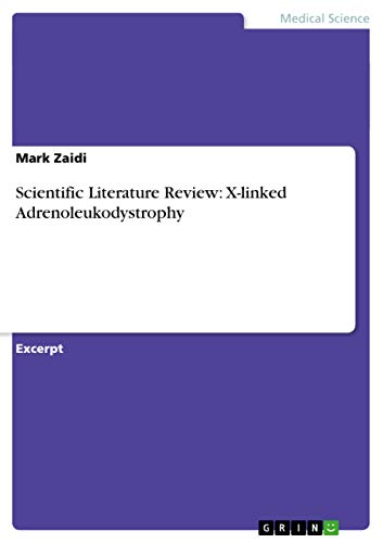9783656867265: Scientific Literature Review: X-linked Adrenoleukodystrophy