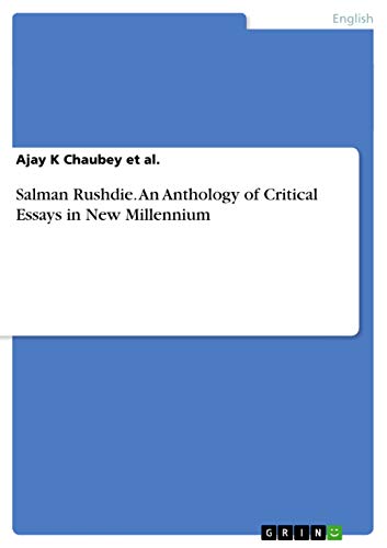 9783656896807: Salman Rushdie. An Anthology of Critical Essays in New Millennium