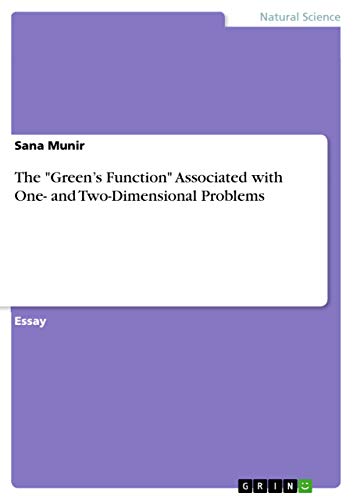 9783656950950: The "Green's Function" Associated with One- and Two-Dimensional Problems