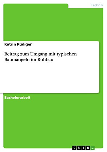 9783656972600: Beitrag zum Umgang mit typischen Baumngeln im Rohbau