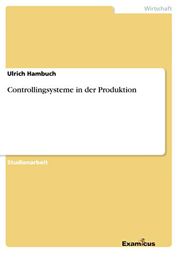 Stock image for Controllingsysteme in der Produktion for sale by PBShop.store US