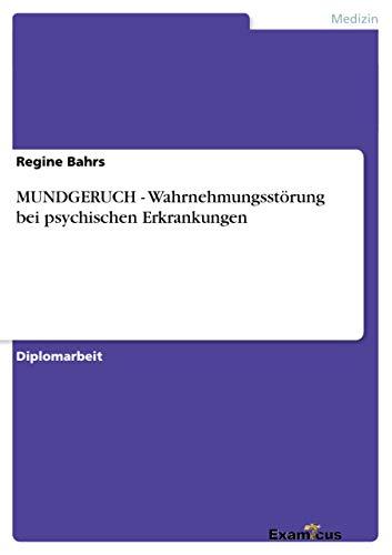 Stock image for MUNDGERUCH Wahrnehmungsstrung bei psychischen Erkrankungen for sale by PBShop.store US