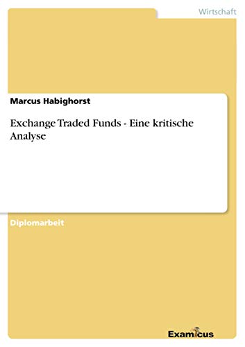 9783656995166: Exchange Traded Funds - Eine kritische Analyse