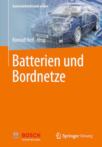 9783658000769: Batterien und Bordnetze (Automobilelektronik lernen) (German Edition)