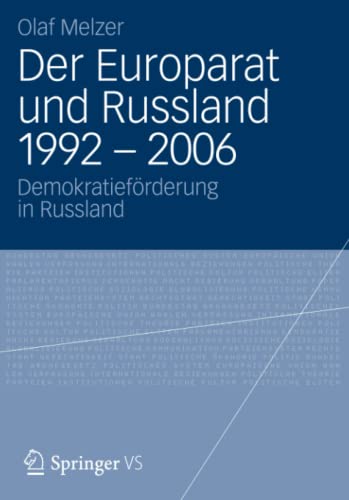 Beispielbild fr Der Europarat und Russland 1992 - 2006 : Demokratief rderung in Russland zum Verkauf von Ria Christie Collections