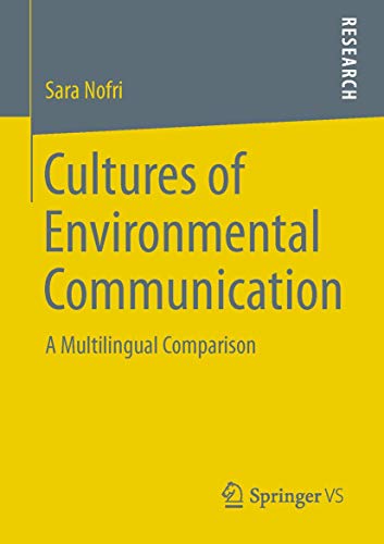 Cultures of environmental communication : a multilingual comparison.