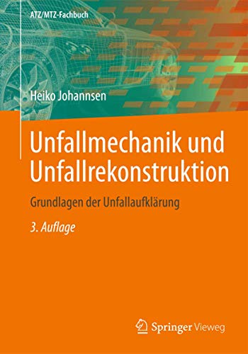 Stock image for Unfallmechanik Und Unfallrekonstruktion for sale by Blackwell's