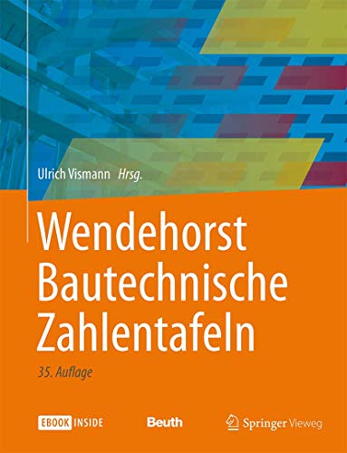 9783658016883: Wendehorst Bautechnische Zahlentafeln (German Edition)