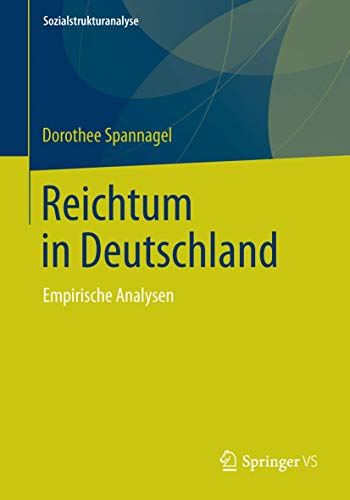 9783658017408: Reichtum in Deutschland: Empirische Analysen