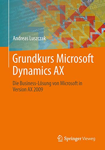 Stock image for Grundkurs Microsoft Dynamics AX for sale by Blackwell's