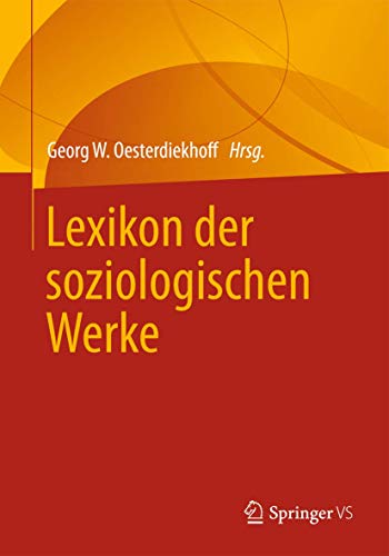 Lexikon der soziologischen Werke [Hardcover] Oesterdiekhoff, Georg W.