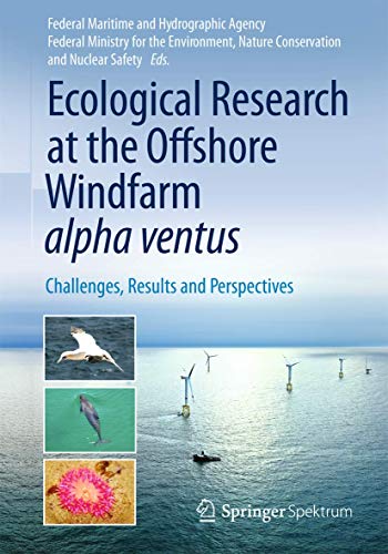 Imagen de archivo de Ecological Research at the Offshore Windfarm alpha ventus: Challenges, Results and Perspectives a la venta por medimops