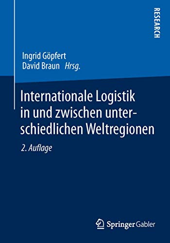 Stock image for Internationale Logistik in und zwischen unterschiedlichen Weltregionen for sale by Chiron Media