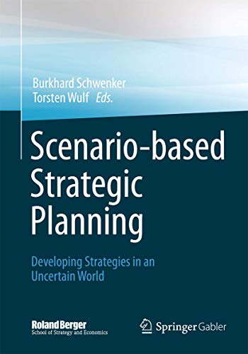 Stock image for Scenario-Based Strategic Planning for sale by Blackwell's