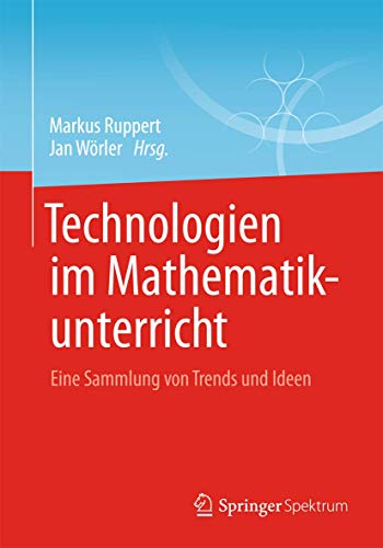 Beispielbild fr Technologien Im Mathematikunterricht zum Verkauf von Blackwell's