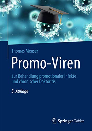 9783658031329: Promo-Viren: Zur Behandlung promotionaler Infekte und chronischer Doktoritis