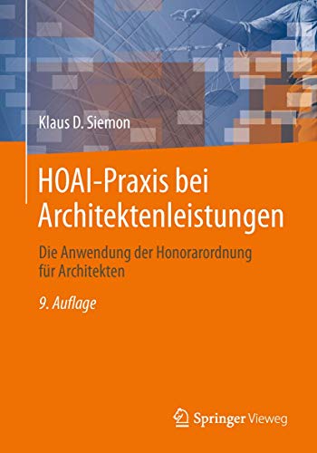 Beispielbild fr HOAI-Praxis bei Architektenleistungen : Die Anwendung der Honorarordnung fr Architekten zum Verkauf von Blackwell's