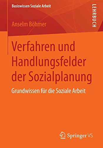 Imagen de archivo de Verfahren Und Handlungsfelder Der Sozialplanung a la venta por Blackwell's