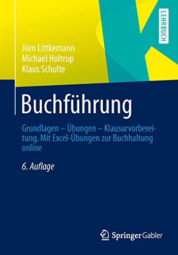 Beispielbild fr Buchfhrung: Grundlagen - bungen - Klausurvorbereitung. Mit Excel-bungen zur Buchhaltung online zum Verkauf von medimops