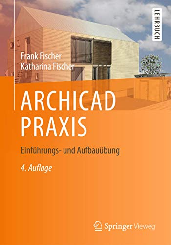 Imagen de archivo de ARCHICAD PRAXIS a la venta por Blackwell's