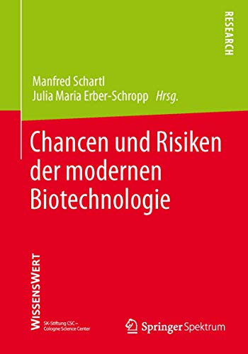 9783658042356: Chancen Und Risiken Der Modernen Biotechnologie