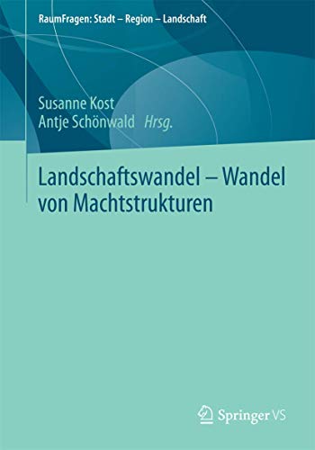 Stock image for Landschaftswandel - Wandel von Machtstrukturen for sale by Chiron Media