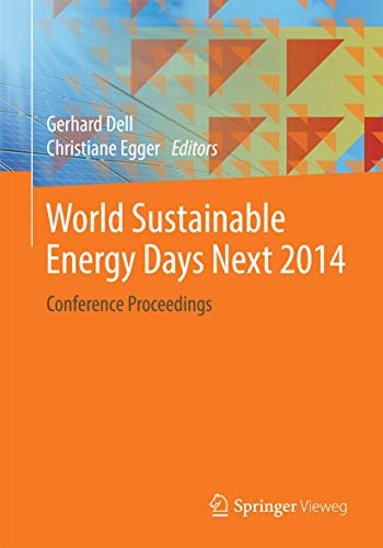 Stock image for World Sustainable Energy Days Next 2014 : Conference Proceedings for sale by Chiron Media