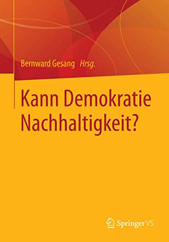 Stock image for Kann Demokratie Nachhaltigkeit? (German Edition) for sale by medimops